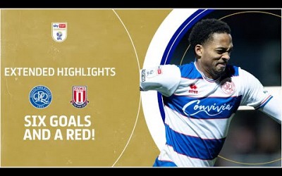 SIX GOALS &amp; A RED! | Queens Park Rangers v Stoke City extended highlights