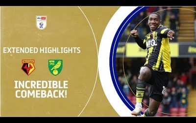 INCREDIBLE COMEBACK! | Watford v Norwich City extended highlights