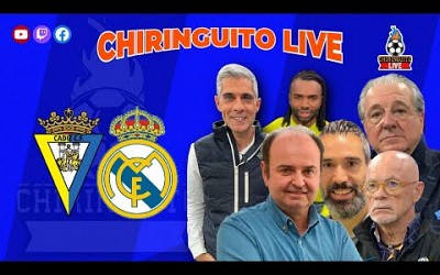 CÁDIZ - REAL MADRID | Chiringuito Live