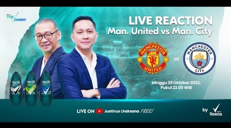 THE DERBY LIVE REACTION #11 EPL : MAN UNITED VS MAN CITY