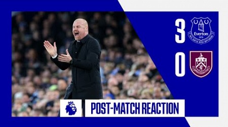 EVERTON 3-0 BURNLEY: SEAN DYCHE REACTS TO BLUES&#39; CARABAO CUP PROGRESSION!