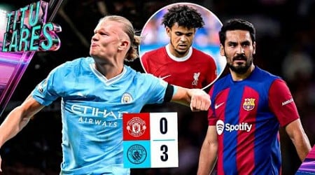 HAALAND ‘destruye’ DERBI de MANCHESTER | GUNDO RECLAMA al vestuario del BARÇA | Preocupa LUIS DÍAZ