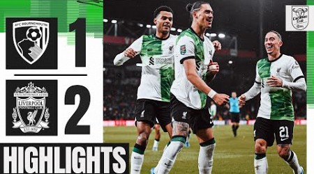 HIGHLIGHTS: Gakpo goal &amp; Nunez STUNNER in Carabao Cup | Bournemouth 1-2 Liverpool