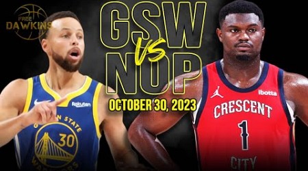 Golden State Warriors vs New Orleans Pelicans Full Game Highlights | October 30, 2023 | FreeDawkins