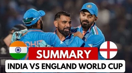 India vs England World Cup 2023 Match Summary | ind vs eng world cup 2023