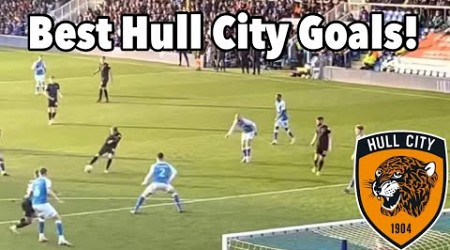 BEST HULL CITY GOALS I’VE EVER RECORDED!!