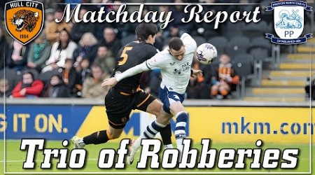 Hull City Vs Preston North End (A) | Matchday Report