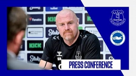 EVERTON V BRIGHTON | Sean Dyche&#39;s press conference | Premier League GW 11