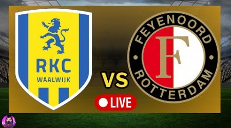 RKC Waalwijk vs Feyenoord Live | Eredivisie 2023 Full Match Today