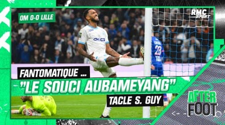 OM 0-0 Lille: &quot;Il y a un vrai souci Aubameyang&quot; dézingue L&#39;After