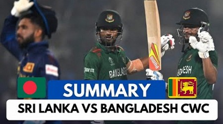 Bangladesh vs Sri Lanka World Cup 2023 Match Summary | ban vs sl world cup 2023