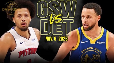 Golden State Warriors vs Detroit Pistons Full Game Highlights | Nov 6, 2023 | FreeDawkins