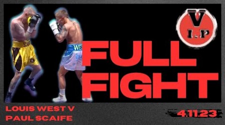 Louis West v Paul Scaife - Full Fight - Hull City Hall - 4.11.23 #boxing