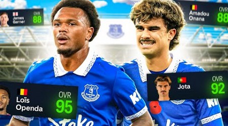 I Rebuild EVERTON To Revive Their Incredible History!