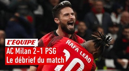 AC Milan 2-1 PSG : Le débrief du match dans l&#39;Équipe du Soir