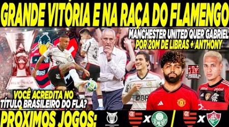 VITÓRIA NA RAÇA | TITE COM EVERTON, PEDRO E L.ARAÚJO | AINDA DÁ PARA O TÍTULO? | GABI NO UNITED? E+