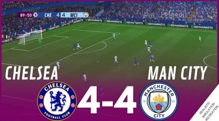 CHELSEA FC vs MANCHESTER CITY [4-4] MATCH HIGHLIGHTS • Video Game Simulation &amp; Recreation