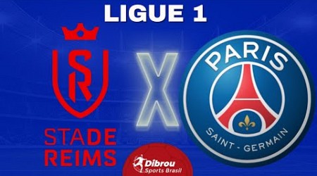 REIMS X PSG AO VIVO | LIGUE 1 - RODADA 12 | NARRAÇÃO