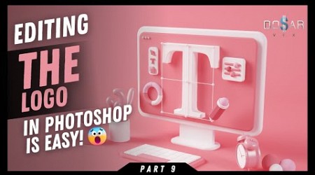 Editing The Logo In Photoshop Is Easy! | Part 9