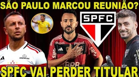 URGENTE!!! SPFC VAI PERDER TITULAR! RAFINHA X CLAUS! REUNIÃO POR EVERTON RIBEIRO EXPLODE! RAFAEL E+