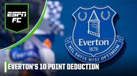 Everton DEDUCTED 10 points! Should Man City be worried about potential punishment? | ESPN FC