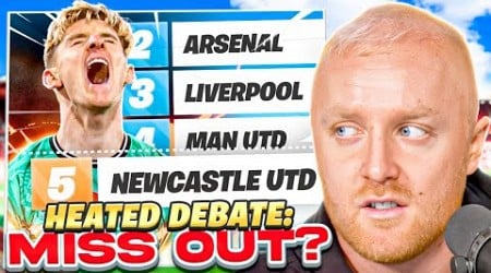 HEATED DEBATE: Which Teams Will Finish ABOVE Newcastle?