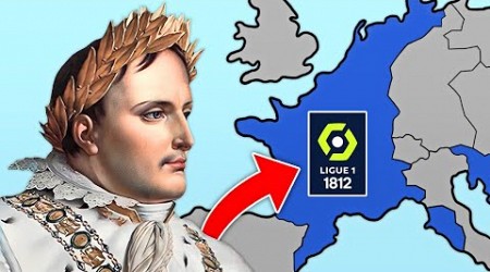 La LIGUE 1 sous le régime de NAPOLÉON de 1812 !