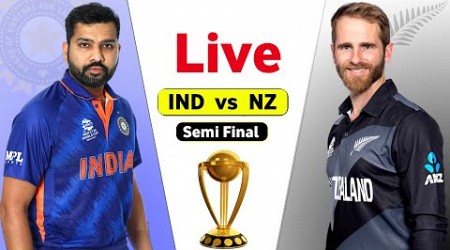 India Vs New Zealand Live World Cup Match - Semi Final 1 | IND vs NZ Live Score | Match 46