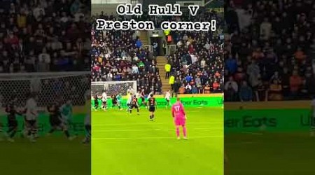 #hullcity Vs #prestonnorthend Unseen #footballmatch #old #corner