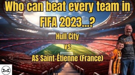 Game 2: Saint Etienne vs Hull City