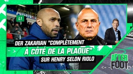 Ligue 1 : Der Zakarian &quot;complètement à côté de la plaque&quot; sur Henry, selon Riolo