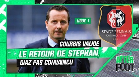 Ligue 1 : Coach Courbis valide le retour de Stéphan à Rennes, Diaz pas fan &quot;du réchauffé&quot;