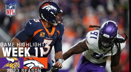 Minnesota Vikings vs. Denver Broncos | 2023 Week 11 Game Highlights