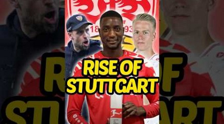 The Rise of STUTTGART! 