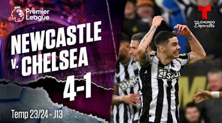 Highlights &amp; Goles: Newcastle v. Chelsea 4-1 | Premier League | Telemundo Deportes