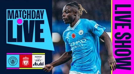 MATCHDAY LIVE! Manchester City v Liverpool | Premier League