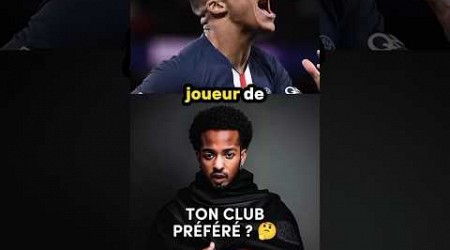 Quel est ton club préféré 