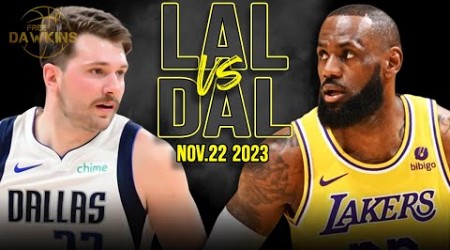 Los Angeles Lakers vs Dallas Mavericks Full Game Highlights | Nov 22, 2023 | FreeDawkins