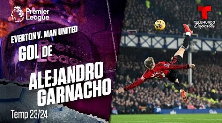 Goal Alejandro Garnacho - Everton v. Man United 23-24 | Premier League | Telemundo Deportes