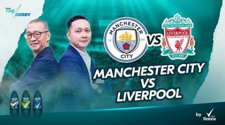 THE DERBY LIVE REACTION #13 EPL : MAN CITY VS LIVERPOOL