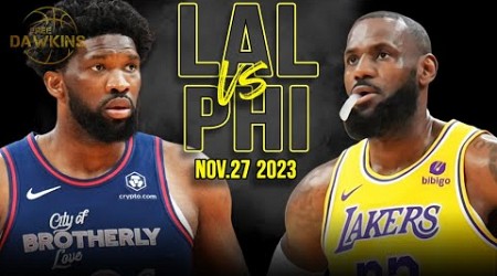 Los Angeles Lakers vs Philadelphia 76ers Full Game Highlights | Nov 27, 2023 | FreeDawkins