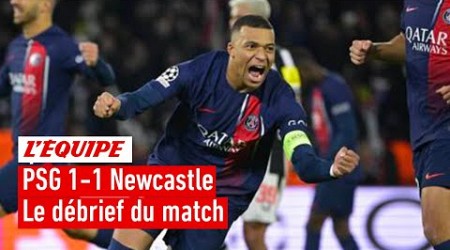 PSG 1-1 Newcastle : Paris reste en vie, le débrief de son nul miraculeux dans l&#39;Équipe du Soir