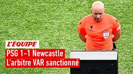 L&#39;arbitre VAR de PSG-Newcastle sanctionné par l&#39;UEFA pour avoir donné penalty