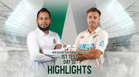 Bangladesh vs New Zealand Highlights | 1st Test | Day 2 | New Zealand Tour of Bangladesh 2023