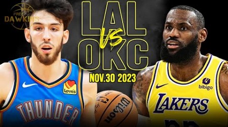 Los Angeles Lakers vs OKC Thunder Full Game Highlights | Nov 30, 2023 | FreeDawkins