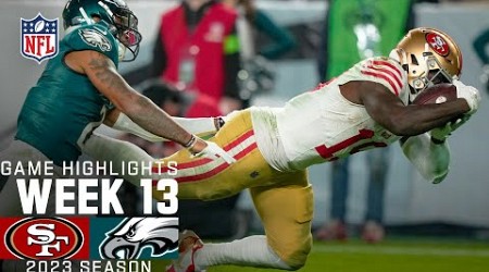 San Francisco 49ers vs. Philadelphia Eagles | 2023 Week 13 Game Highlights