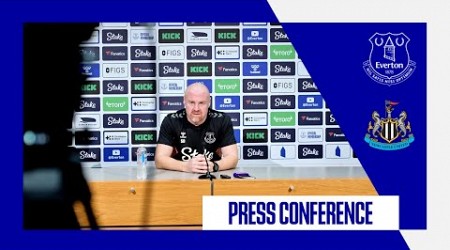 EVERTON V NEWCASTLE UNITED | Sean Dyche&#39;s press conference | Premier League GW 15