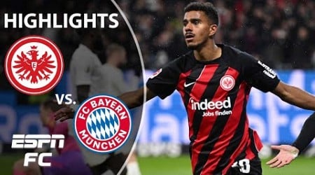 Eintracht Frankfurt vs. Bayern Munich | Bundesliga Highlights | ESPN FC