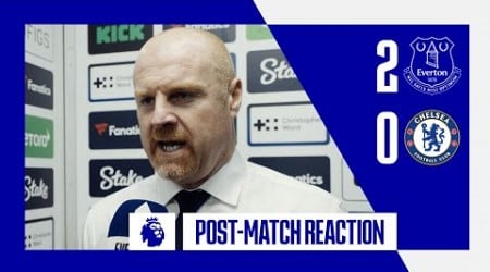 EVERTON 2-0 CHELSEA | Sean Dyche&#39;s reaction