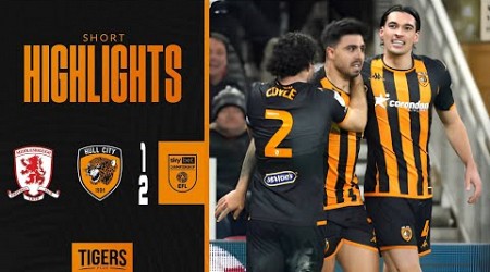 Middlesbrough 1-2 Hull City | Short Highlights | Sky Bet Championship